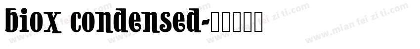 biox condensed字体转换